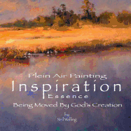 Inspiration essence: Being Moved By God's Creation