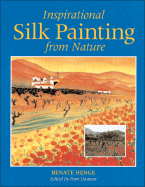 Inspirational Silk Painting from Nature