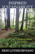 Inspired Sustainability: Planting Seeds for Action
