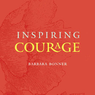 Inspiring Courage