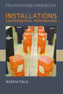 Installations and Experimental PR
