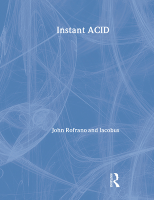 Instant Acid: Vasst Instant Series - Rofrano, John