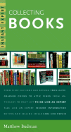 Instant Expert: Collecting Books - Budman, Matthew