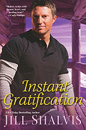 Instant Gratification