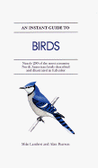 Instant Guide to Birds - Lambert, Mike, Mr., and Pearson, Alan, SRN