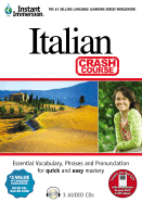 Instant Immersion Italian Crash Course