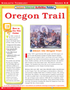 Instant Internet Activities Folder: Oregon Trail - Cooper, Terry (Editor)