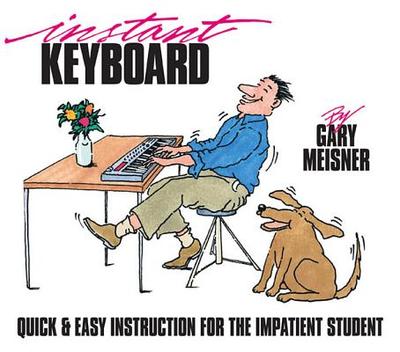 Instant Keyboard Instruction - Meisner, Gary