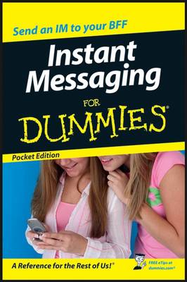 Instant Messaging For Dummies - 