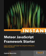 Instant Meteor JavaScript Framework Starter