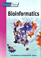 Instant Notes in Bioinformatics - Westhead, David R, and Twyman, Richard, Dr., and Parish, J Howard
