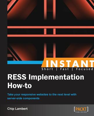 Instant RESS Implementation How-to - Lambert, Chip