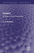 Instinct: A Study in Social Psychology