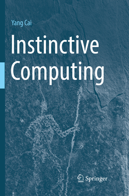 Instinctive Computing - Cai, Yang