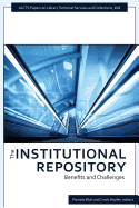 Institutional Repository Benefits and Challenges