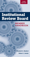 Institutional Review Board Member Handbook: .
