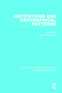 Institutions and Geographical Patterns