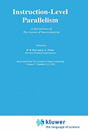 Instruction-Level Parallelism: A Special Issue of the Journal of Supercomputing