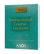 Instructional Course Lectures: Hip 2 - Valle, Craig J. Della (Editor)