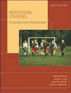 Instructional Strategies for Secondary School Physical Education