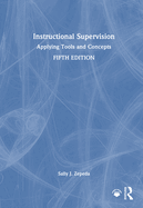 Instructional Supervision: Applying Tools and Concepts