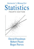 Instructor's Manual: for Statistics, Fourth Edition