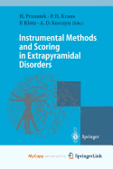 Instrumental Methods and Scoring in Extrapyramidal Disorders