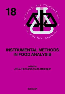 Instrumental Methods in Food Analysis - Mars, and Pare, J R J, and Belanger, J M R (Editor)