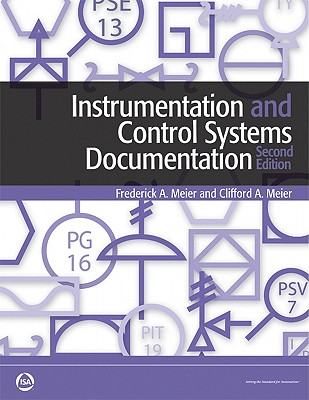 Instrumentation and Control Systems Documentation - Meier, Fredrick A., and Meier, Clifford A.