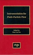 Instrumentation for Fluid Particle Flow
