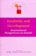 Insularity and Development: International Perspectives on Islands