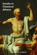 Insults in Classical Athens