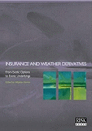 Insurance and weather derivatives