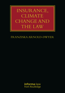 Insurance, Climate Change and the Law