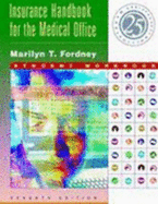 Insurance Handbook for the Medical Office Student Workbook