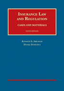 Insurance Law and Regulation: Cases and Materials