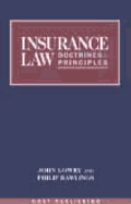 Insurance Law: Doctrines and Principles