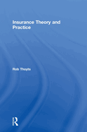 Insurance Theory and Practice