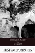 Insurgent Mexico