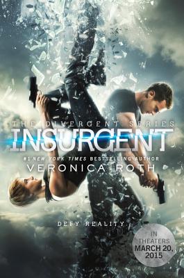 Insurgent Movie Tie-In Edition - Roth, Veronica