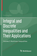 Integral and Discrete Inequalities and Their Applications: Volume II: Nonlinear Inequalities