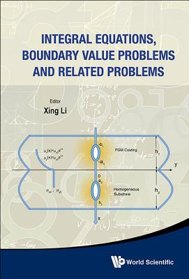 Integral Eqns, Boundary Value Prob - Li Xing
