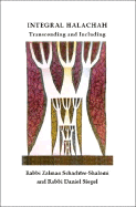 Integral Halachah: Transcending and Including