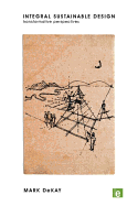 Integral Sustainable Design: Transformative Perspectives