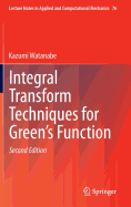 Integral Transform Techniques for Green's Function