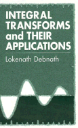 Integral Transforms and Their Applications