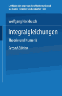 Integralgleichungen: Theorie Und Numerik