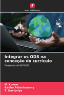 Integrar os ODS na conce??o do curr?culo