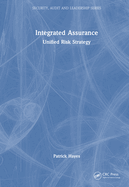 Integrated Assurance: Unified Risk Strategy