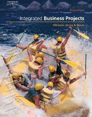 Integrated Business Projects - Olinzock, Anthony A, and Arney, Janna, and Skean, Wylma